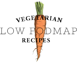 Vegetarian low fodmap recipies